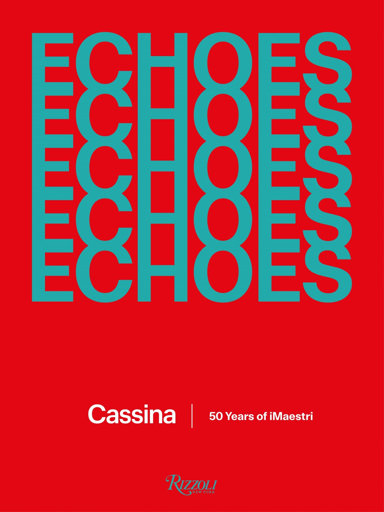 CASSINA_Echoes_50 Years of iMaestri_cover ENG.jpg